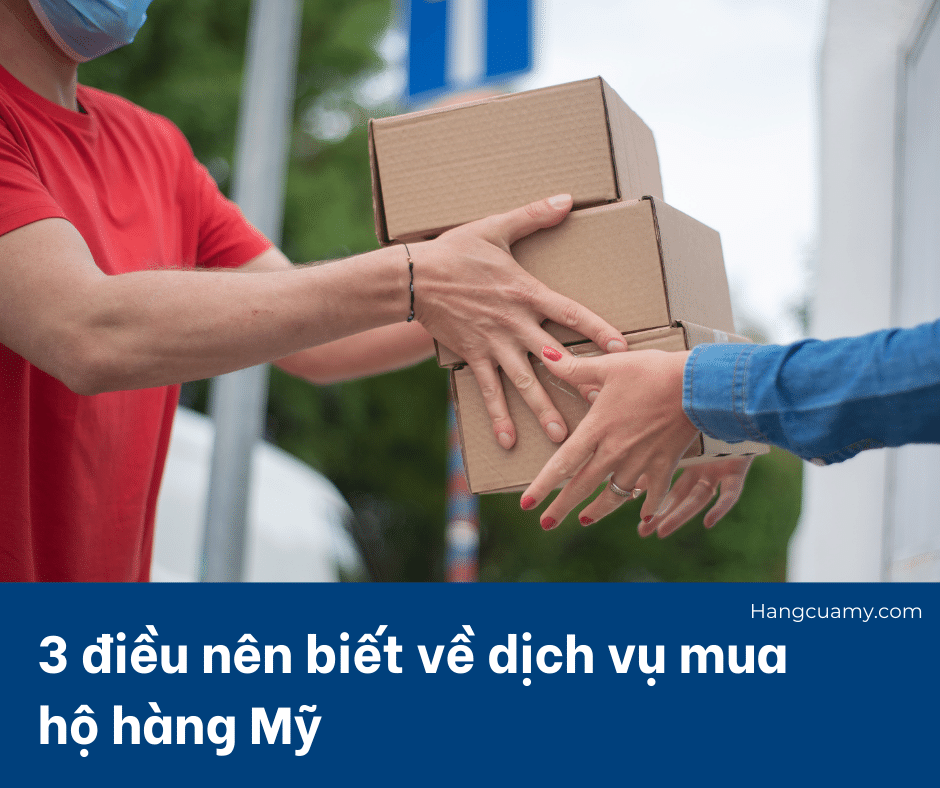 Dịch vụ mua hộ hàng Mỹ